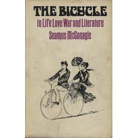 THE BICYCLE - IN LIFE LOVE WAR AND LITERATURE