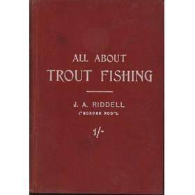 ALL ABOUT TROUT FISHING