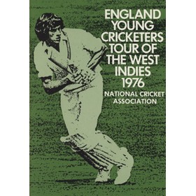 ENGLAND YOUNG CRICKETERS (TOUR TO WEST INDIES) 1976 TOUR BROCHURE