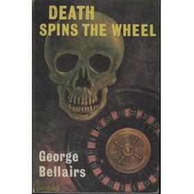 DEATH SPINS THE WHEEL