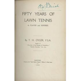 FIFTY YEARS OF LAWN TENNIS AS PLAYER AND REFEREE