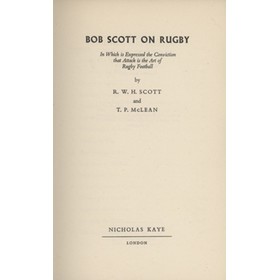 BOB SCOTT ON RUGBY