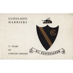 CLONLIFFE HARRIERS - 75 YEARS OF ATHLETIC HISTORY