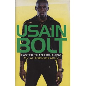 FASTER THAN LIGHTNING - MY AUTOBIOGRAPHY