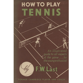 HOW TO PLAY TENNIS