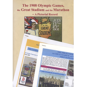 THE 1908 OLYMPIC GAMES, THE GREAT STADIUM AND THE MARATHON - A PICTORIAL RECORD