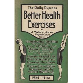 THE DAILY EXPRESS BETTER HEALTH EXERCISES - SUITABLE FOR BOTH MEN AND WOMEN