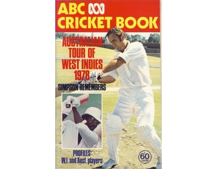 ABC CRICKET BOOK: AUSTRALIAN TOUR OF WEST INDIES 1978