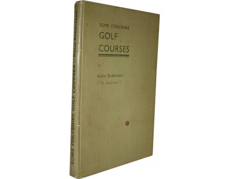SOME YORKSHIRE GOLF COURSES