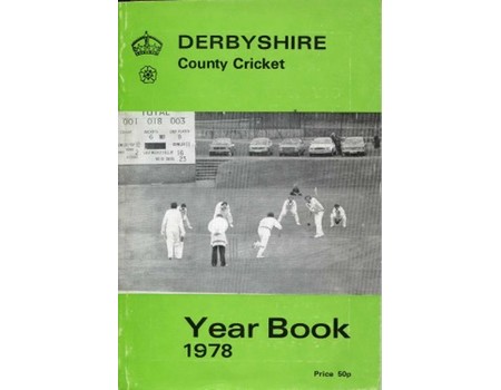 DERBYSHIRE COUNTY CRICKET YEAR BOOK 1978