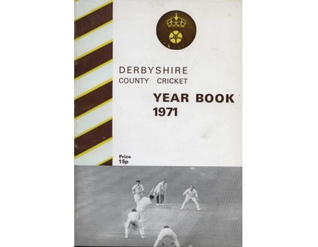DERBYSHIRE COUNTY CRICKET YEAR BOOK 1971