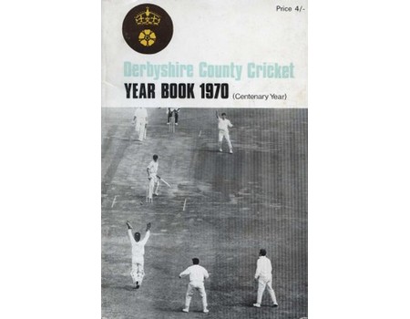 DERBYSHIRE COUNTY CRICKET YEAR BOOK 1970