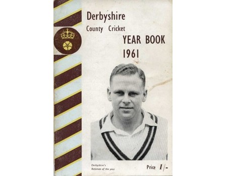 DERBYSHIRE COUNTY CRICKET YEAR BOOK 1961