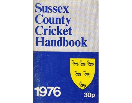 OFFICIAL SUSSEX CRICKET HANDBOOK 1976