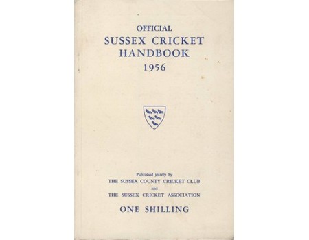 OFFICIAL SUSSEX CRICKET HANDBOOK 1956