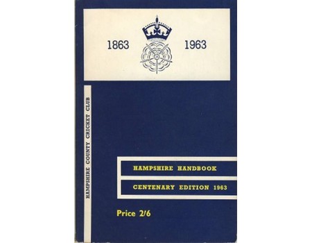 HAMPSHIRE COUNTY CRICKET CLUB ILLUSTRATED HANDBOOK 1963