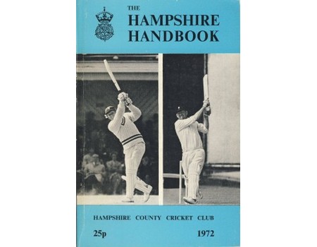 HAMPSHIRE COUNTY CRICKET CLUB ILLUSTRATED HANDBOOK 1972