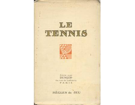 LE TENNIS: CALENDRIER 1927