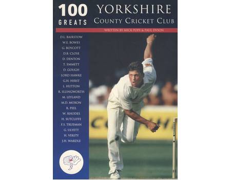 100 GREATS: YORKSHIRE COUNTY CRICKET CLUB