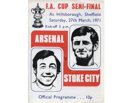 ARSENAL V STOKE CITY 1971 (F.A. CUP SEMI-FINAL) FOOTBALL PROGRAMME