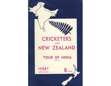 CRICKETERS FROM NEW ZEALAND: TOUR OF INDIA, 1955-56