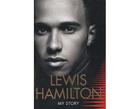 LEWIS HAMILTON: MY STORY