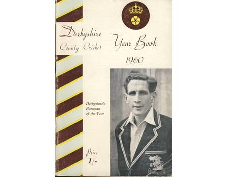 DERBYSHIRE COUNTY CRICKET YEAR BOOK 1960