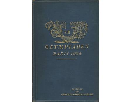 BERATTELSE OVER OLYMPISKA SPELEN I PARIS 1924