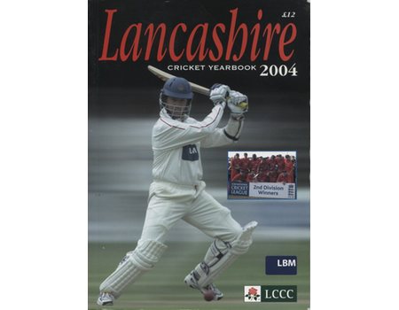 OFFICIAL HANDBOOK OF THE LANCASHIRE COUNTY CRICKET CLUB 2004