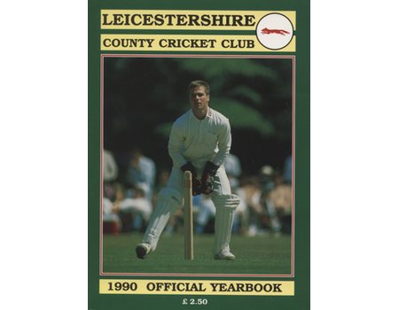 LEICESTERSHIRE COUNTY CRICKET CLUB 1990 YEAR BOOK
