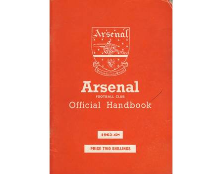 ARSENAL FOOTBALL CLUB 1967-68 OFFICIAL HANDBOOK