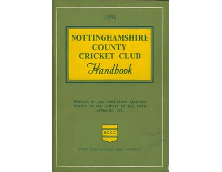 NOTTINGHAMSHIRE COUNTY CRICKET CLUB HANDBOOK 1956
