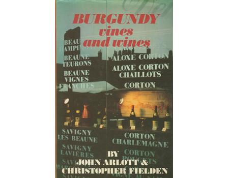 BURGUNDY VINES AND WINES