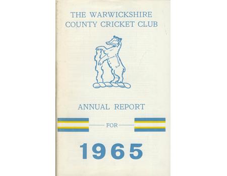 WARWICKSHIRE COUNTY CRICKET CLUB ANNUAL REPORT 1965