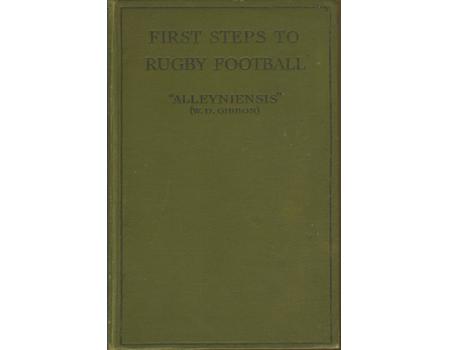 FIRST STEPS TO RUGBY FOOTBALL