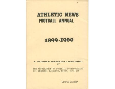 ATHLETIC NEWS FOOTBALL ANNUAL 1899-1900 (FACSIMILE EDITION)