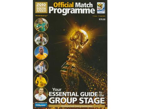 SOUTH AFRICA 2010 OFFICIAL MATCH PROGRAMME: GROUP STAGE
