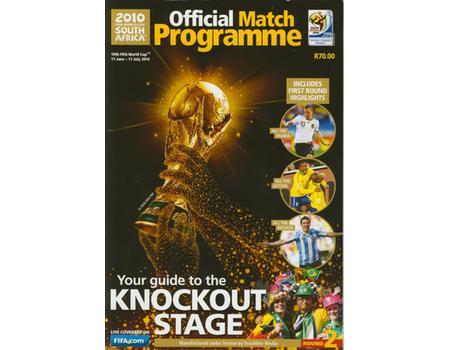 SOUTH AFRICA 2010 OFFICIAL MATCH PROGRAMME: KNOCKOUT STAGE