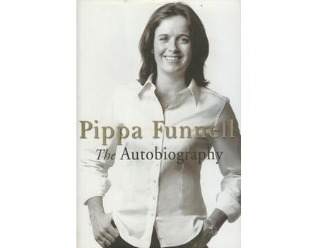 PIPPA FUNNELL: THE AUTOBIOGRAPHY