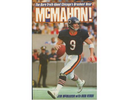 MCMAHON! THE BARE TRUTH ABOUT CHICAGO
