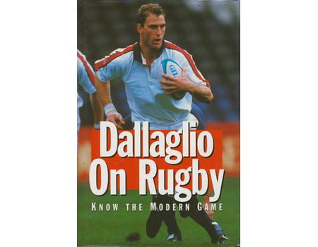 DALLAGLIO ON RUGBY: KNOW THE MODERN GAME