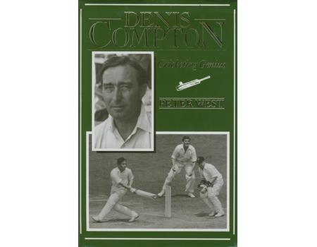 DENIS COMPTON: CRICKETING GENIUS (MULTI SIGNED)