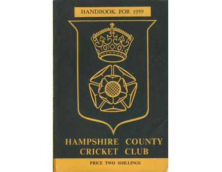 HAMPSHIRE COUNTY CRICKET CLUB ILLUSTRATED HANDBOOK 1959