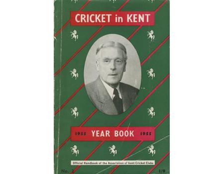 CRICKET IN KENT YEARBOOK NO. 2 1955