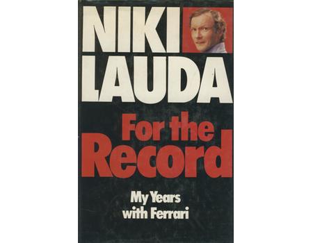 FOR THE RECORD. MY YEARS WITH FERRARI