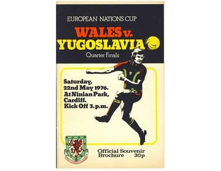 WALES V YUGOSLAVIA 1976 (EUROPEAN CHAMPIONSHIPS) FOOTBALL PROGRAMME