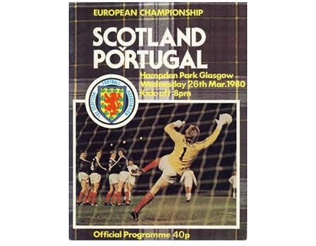 SCOTLAND V PORTUGAL 1980 (EUROPEAN CHAMPIONSHIPS) FOOTBALL PROGRAMME
