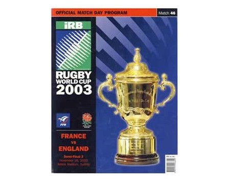 FRANCE V ENGLAND 2003 (WORLD CUP SEMI-FINAL) RUGBY PROGRAMME
