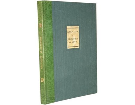 EARLY GOLF AT EDINBURGH & LEITH