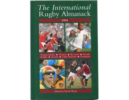 THE INTERNATIONAL RUGBY ALMANACK 1994